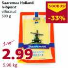 Allahindlus - Saaremaa Hollandi
leibjuust