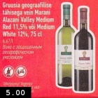 Allahindlus - Gruusia geograafilise tähisega vein Marani Alazani Valley Mediym Red 11,5% või Medium White 12%, 75 cl