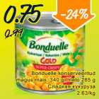 Allahindlus - Bonduelle konserveeritud magus mais, 340 g / neto 285 g