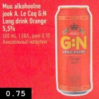 Allahindlus - Muu alkohoolne jook A.Le Coq G:N Long drink Orange 