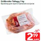 Grillbroiler Tallegg, 1 kg
