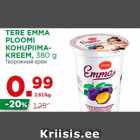 TERE EMMA
PLOOMI
KOHUPIIMAKREEM,
380 g