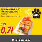 FAZER KAERA-JUUSTU
RÖSTKUKKEL 260G