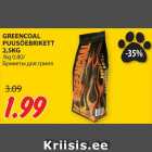 Allahindlus - GREENCOAL
PUUSÖEBRIKETT
2,5KG