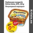 Allahindlus - Poolrasvane margariin Delma Extra, 39%