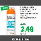 L´OREAL MEN
EXPERT HYDRA
SENSITIVE
RASEERIMISVAHT
200 ML