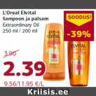 Allahindlus - L’Oreal Elvital
šampoon ja palsam