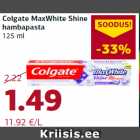 Colgate MaxWhite Shine
hambapasta
125 ml