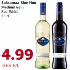 Saksamaa Blue Nun
Medium vein