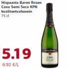 Allahindlus - Hispaania Baron Rosen
Cava Semi Seco KPN
kvaliteetvahuvein
75 cl