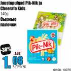 Allahindlus - Juustupulgad Pik-Nik ja
Cheerafa Kids
140g
