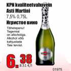 Allahindlus - KPN kvaliteetvahuvein
Asti Martini
