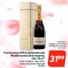 Allahindlus - Prantsusmaa KPN kvaliteevahuvein
Moet&Chandon Brut Imperial,
12%, 75 cl**