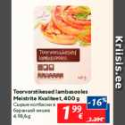 Toorvorstikesed lambasooles Meistrite Kvaliteet, 400 g