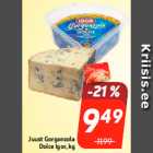 Allahindlus - Juust Gorgonzola
Dolce Igor, kg