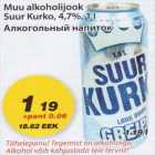 Allahindlus - Muu alkoholijook Suur Kurko