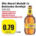 Õlu Starõi Melnik iz
Botšonka Svetloje
4,8%, 0,5L