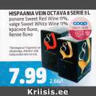 HISPAANIA VEIN OSTAVA & SERIE 3 L