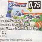 Allahindlus - Zott toorjuust Mozzarella Zotarella, Mozzarella Zotarella light või juust Mozzarella Zotarella basilikuga
