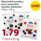 Maiasmokk maasikas,
kirss, mustsõstar
tumedas šokolaadis