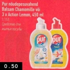 Allahindlus - Pur nõudepesuvahend Balsam Chamomille või 3 x Action Lemon