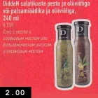 Allahindlus - DiddeN salatikaste pesto ja oliiviõliga või palsamiäädika ja oliiviõliga, 240 ml