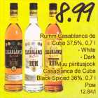 Allahindlus - Rumm Casablanca de Cuba 37,5%, 0,7 l .White .Dark; Muu piiritusjook Casablanca de Cuba Black Spiced 36%, 0,7 l