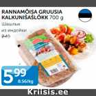 RANNAMÕISA GRUUSIA KALKUNIŠAŠLÕKK 700 G