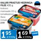 Allahindlus - KALURI PRAETUD HEERINGAFILEE 430 G