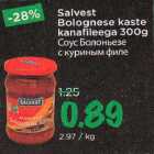 Allahindlus - salvest Bolognese kaste kanafileega 300 g