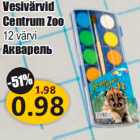 Vesivärvid
Centrum Zoo
