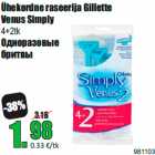 Ühekordne raseerija Gillette
Venus Simply
