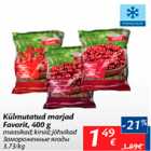 Külmutatud marjad Favorit, 400 g
