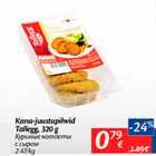 Allahindlus - Kana-juustupihvid Tallegg, 320 g
