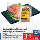 Магазин:Maxima,Скидка:Рулет из мяса с куриных окорочков в декоре