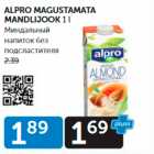 Allahindlus - ALPRO MAGUSTAMATA MANGLIJOOK 1 L