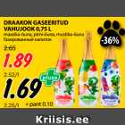 Allahindlus - DRAAKON GASEERITUD
VAHUJOOK 0,75 L