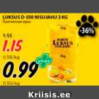 LUKSUS D-SSO NISUJAHU 2 KG