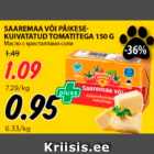 Allahindlus - SAAREMAA VÕI PÄIKESEKUIVATATUD TOMATITEGA 150 G
