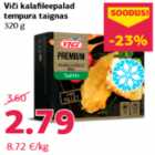 Viči kalafileepalad
tempura taignas
320 g