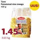 Tavo
Paisutatud nisu meega
400 g