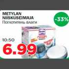 METYLAN NIISKUSEIMAJA