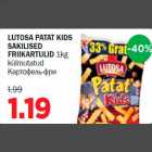 Allahindlus - LUTOSA PATAT KIDS SAKILISED FRIIKARTULID 1kg külmutatud