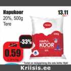 Allahindlus - Hapukoor
20%, 500g
Tere