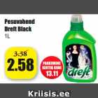 Allahindlus - Pesuvahend
Dreft Black
1L
