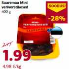 Allahindlus - Saaremaa Mini
verivorstikesed
400 g