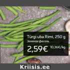 Türgi uba Rimi, 250 g