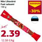 Nõo Lihavürst Fuet salaami