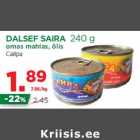 Allahindlus - DALSEF SAIRA 240 g