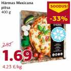 Härmas Mexicana
pitsa
400 g